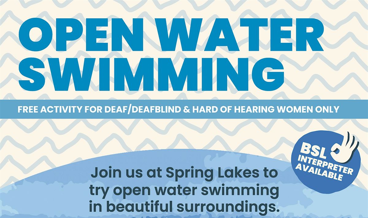 Open Water Swimming - Deaf-initely Women Go Wild! | Spring Lakes