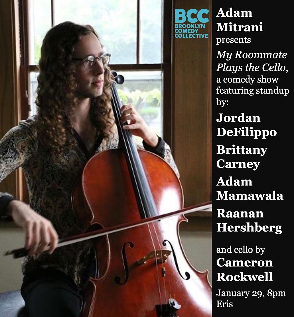 Adam Mitrani Presents: My Roommate Plays the Cello