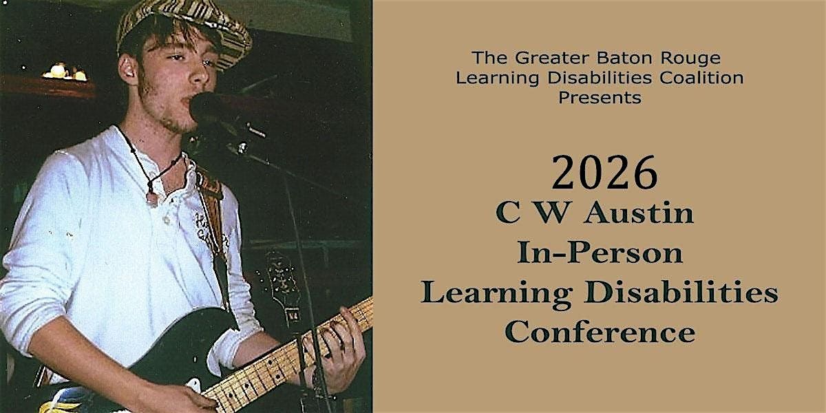 C W  Austin Learning Disabilities Conference