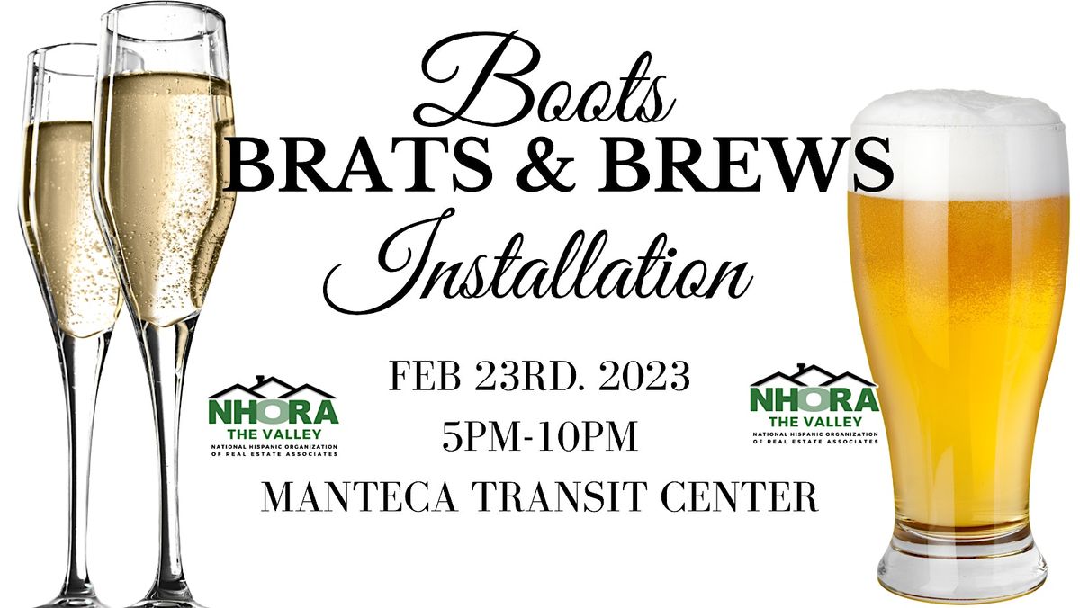 Boots Brats & Brew Installation Gala Manteca Transit February 23, 2023