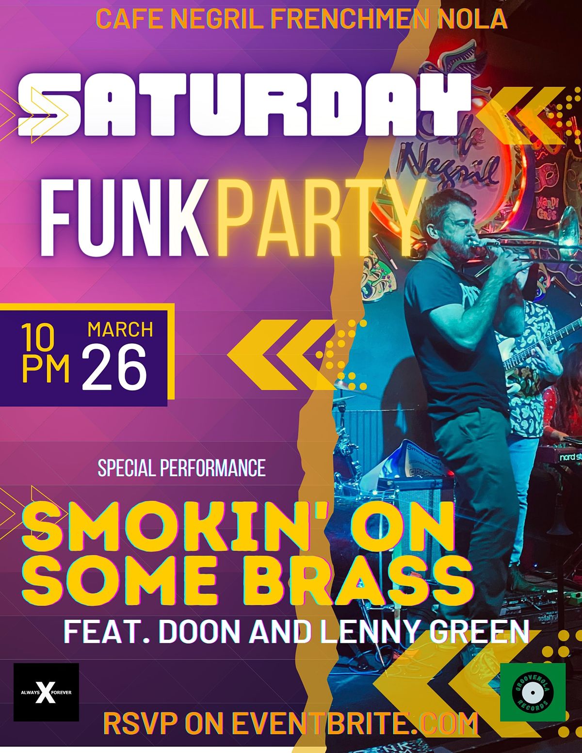 Saturday Night Funk PARTY w\/ Smokin' on Some Brass LIVE AT CAFE NEGRIL!
