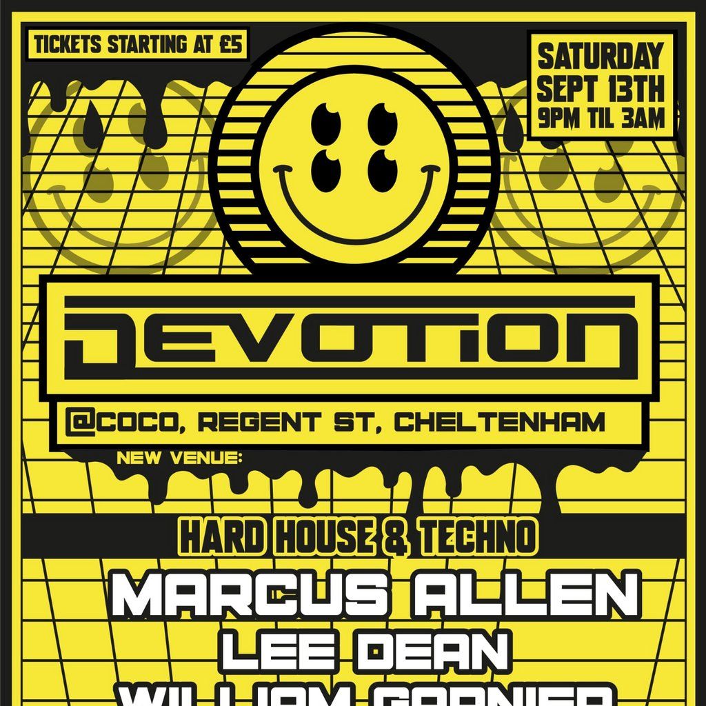 Devotion pt2 - Hard House & Techno ft Marcus Allen & More @ COCO