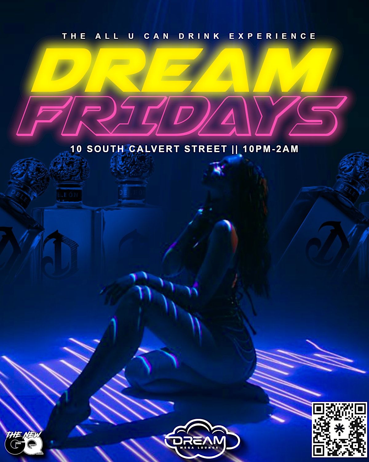 Dream Fridays \u2022 All You Can Drink (Hosted by Global Quan & Friends)