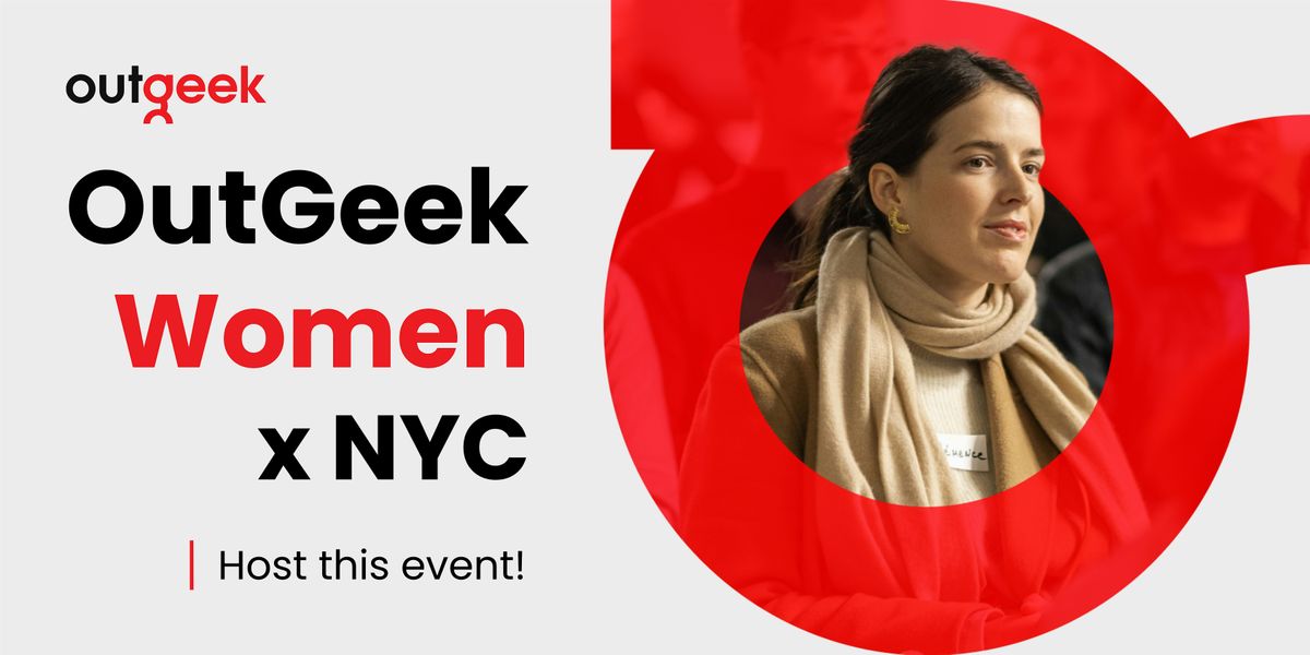 OutGeek Women in Tech - New York City Team Ticket