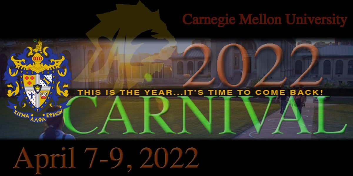 Sae Cmu Spring Carnival 2022 | Carnegie Mellon University, Pittsburgh, Pa | April 7 To April 9