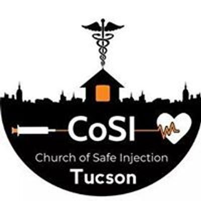 Church of Safe Injection Tucson