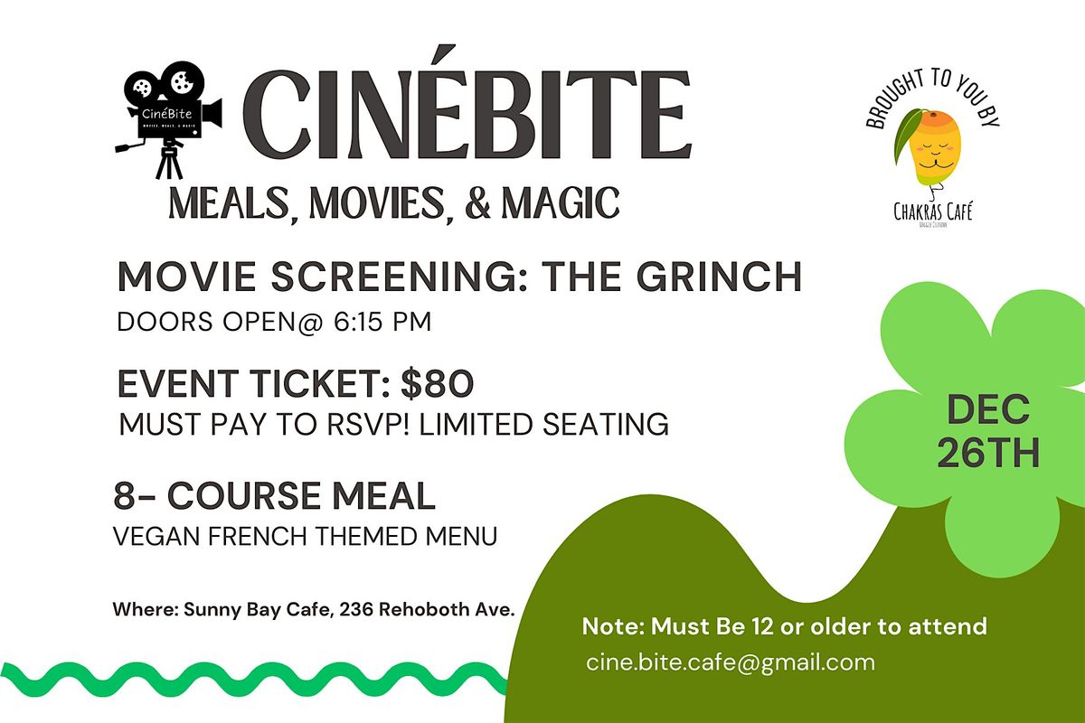 Cin\u00e9Bite: Meals, Movies, & Magic