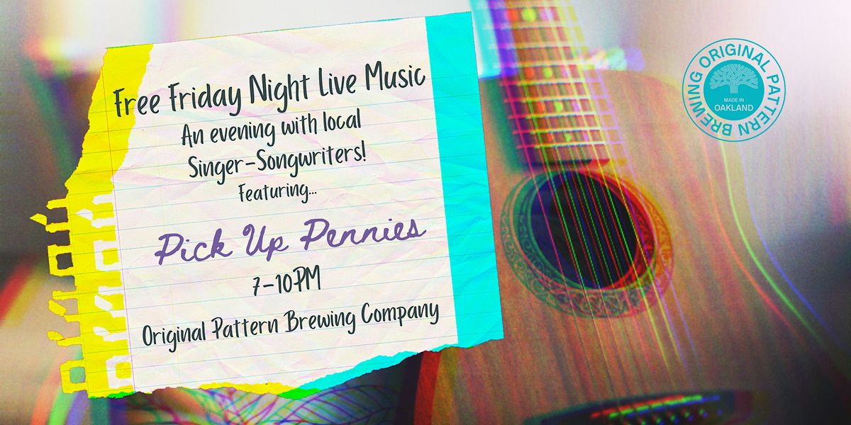 Singer-Songwriter Night: Free Live Music @ Original Pattern Brewing Co ...