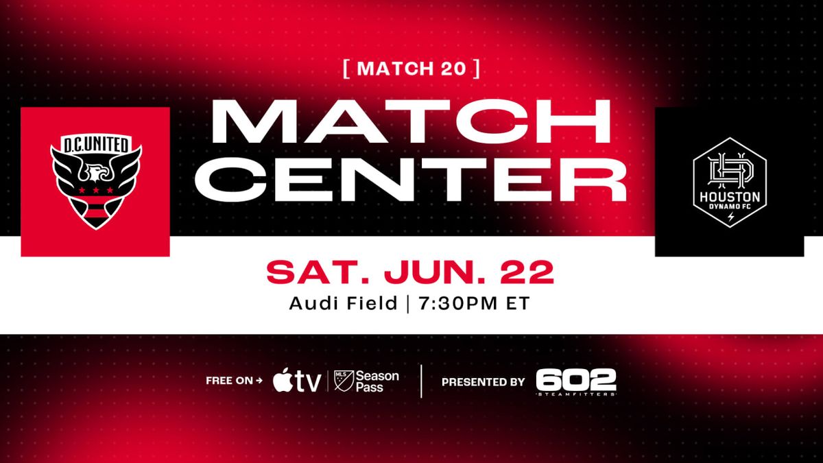 DC United at Houston Dynamo at Shell Energy Stadium