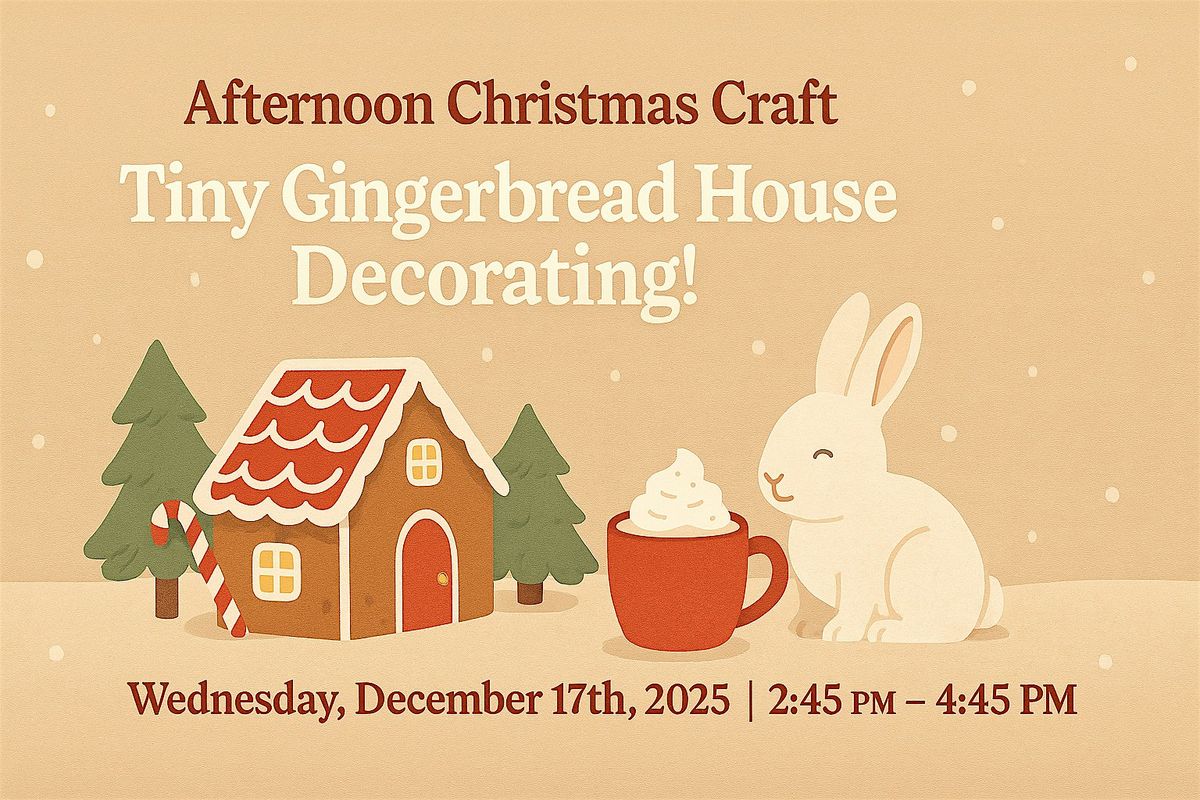 AFTERNOON CHRISTMAS CRAFT AT GRANGE GARDEN!