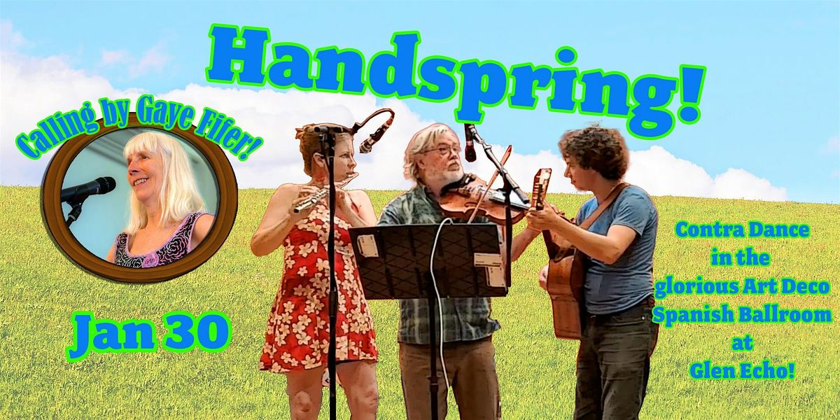 Contra Dance with Gaye Fifer calling to Handspring!