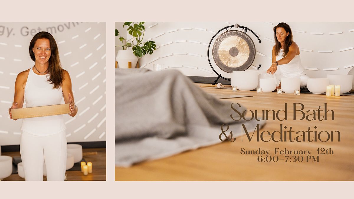 SOUND BATH & MEDITATION