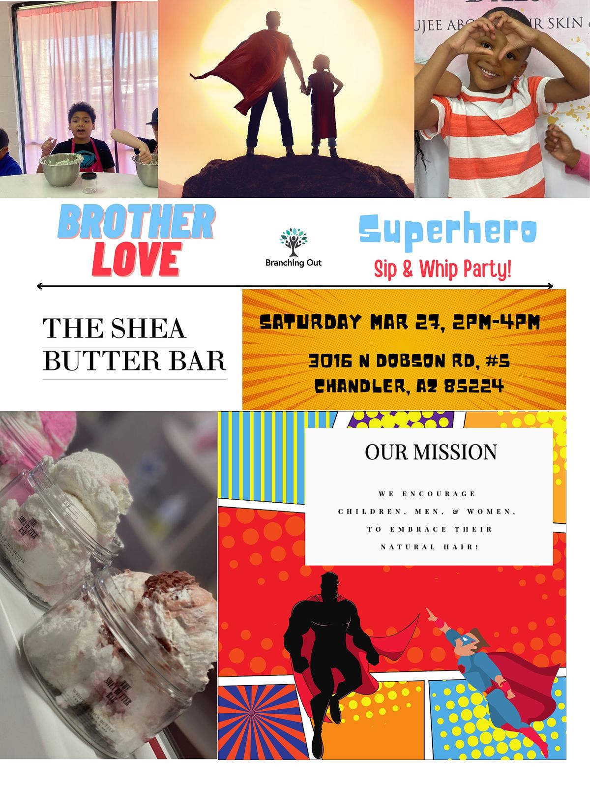Brother Love Superhero Sip & Whip at The Shea Butter Bar The Shea