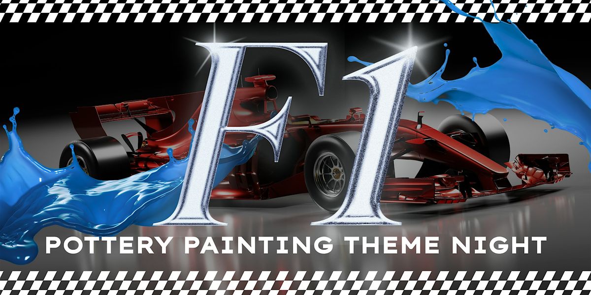 F1 Themed Pottery Painting Night