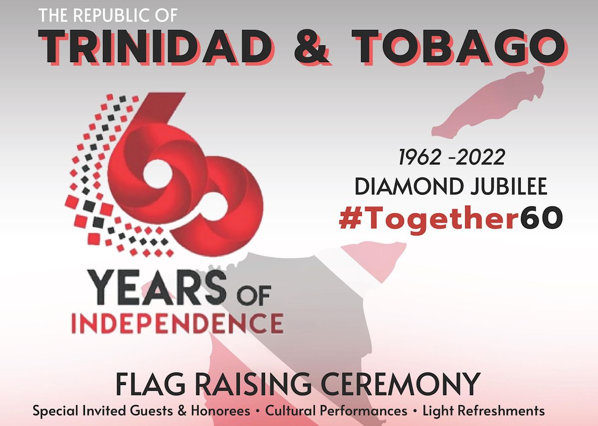 Trinidad And Tobagos 60th Independence Flag Raising Ceremony City Of