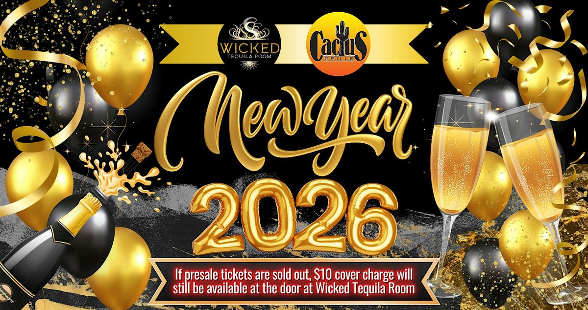 Cactus Grille & Wicked Tequila Room NYE Celebration