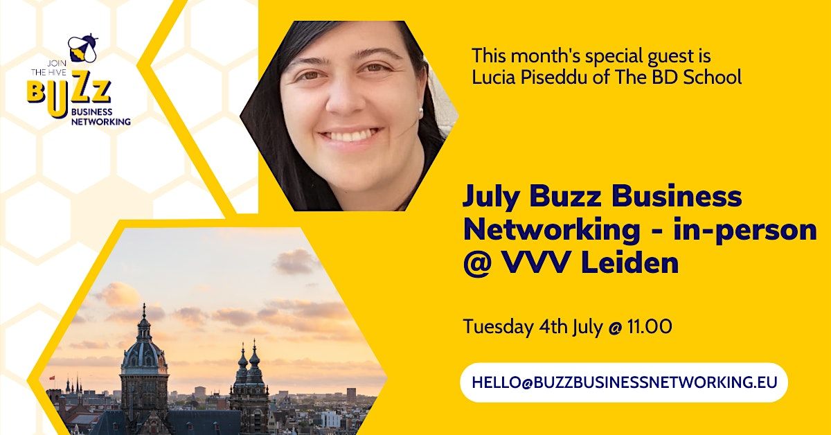 July Buzz Business Networking Meet Up \u2013 Leiden