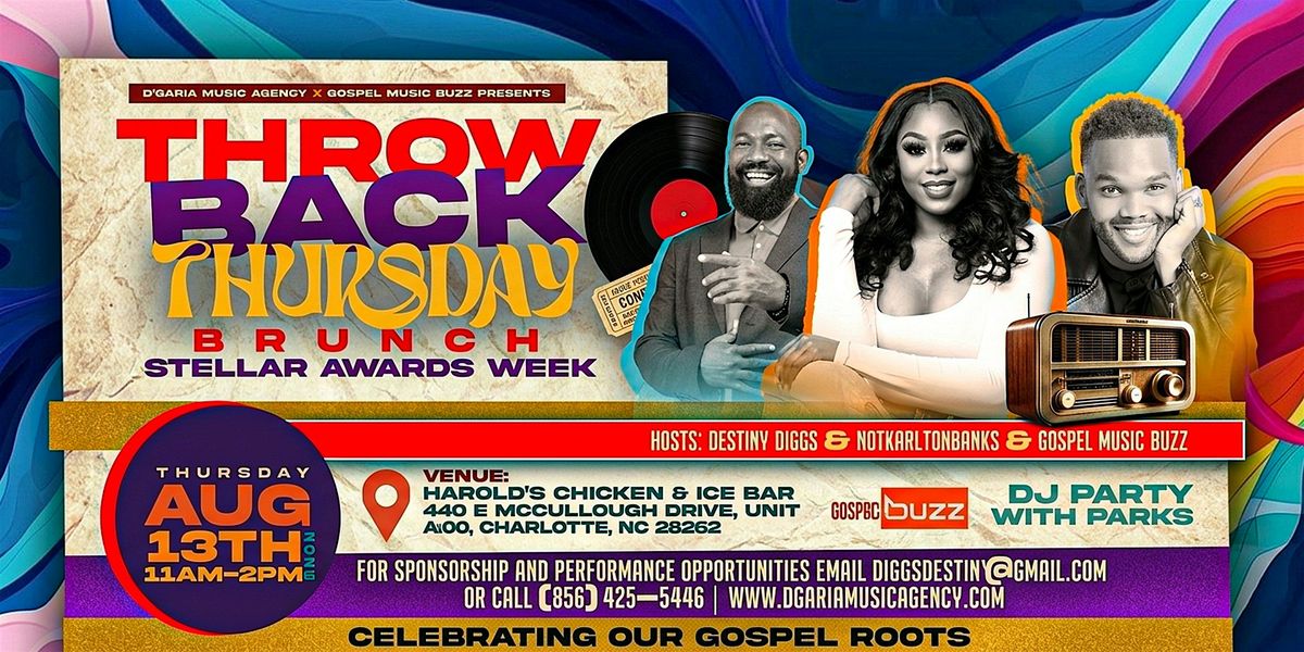 Throwback Thursday Gospel Brunch | Stellar Awards Week \u2013 Charlotte