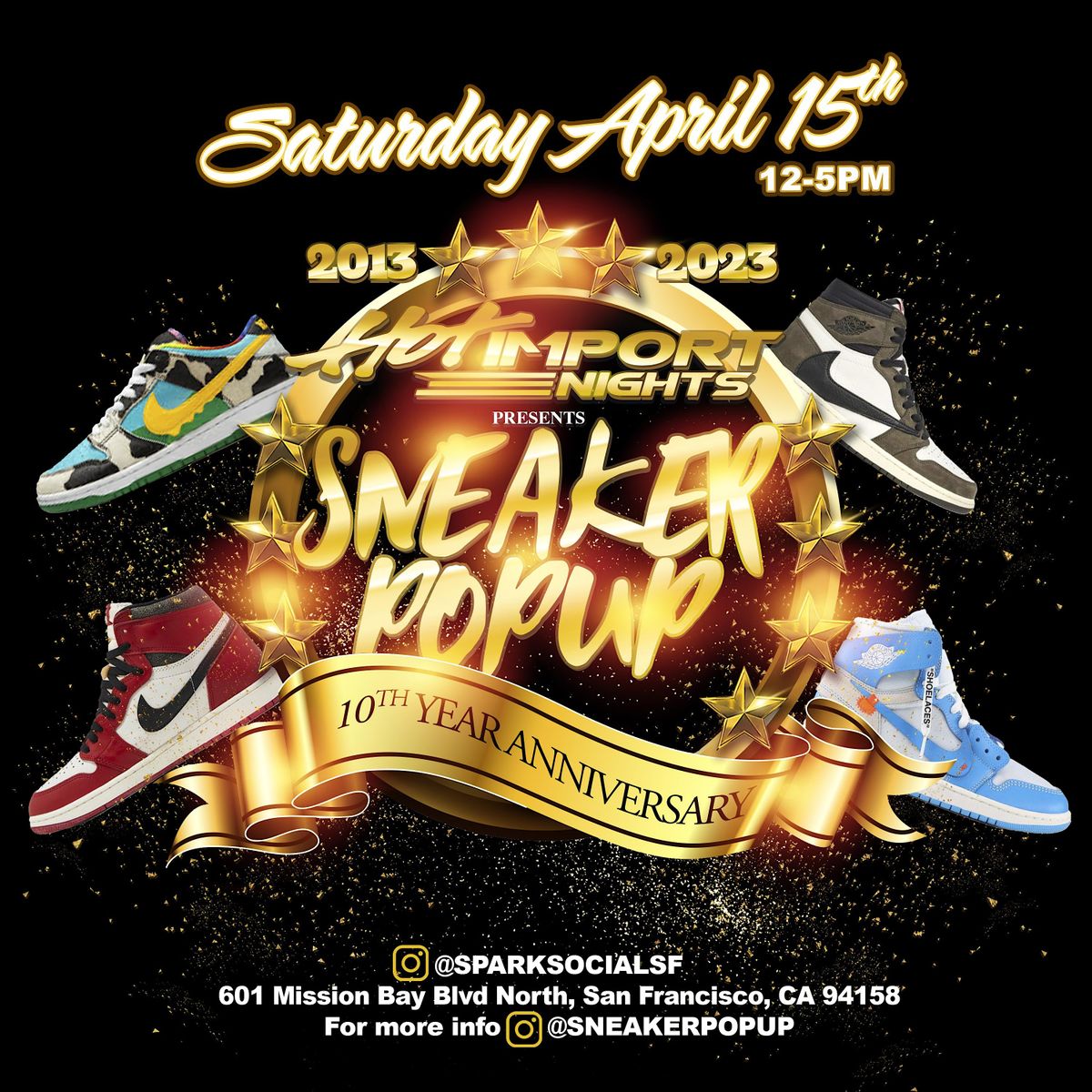 SF SneakerPopUp 10th Anniversary Event
