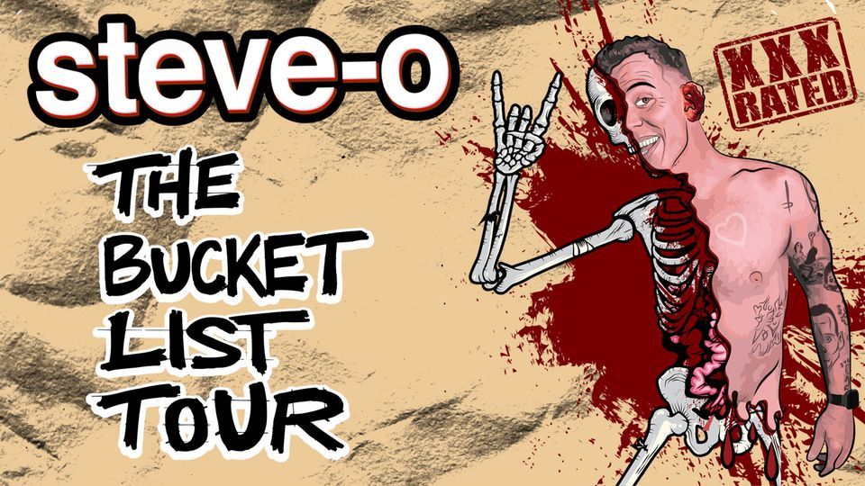 STEVE-O Bucket List Tour - Hamilton | FirstOntario Concert Hall STEVE-O Bucket List Tour - Hamilton | FirstOntario Concert Hall