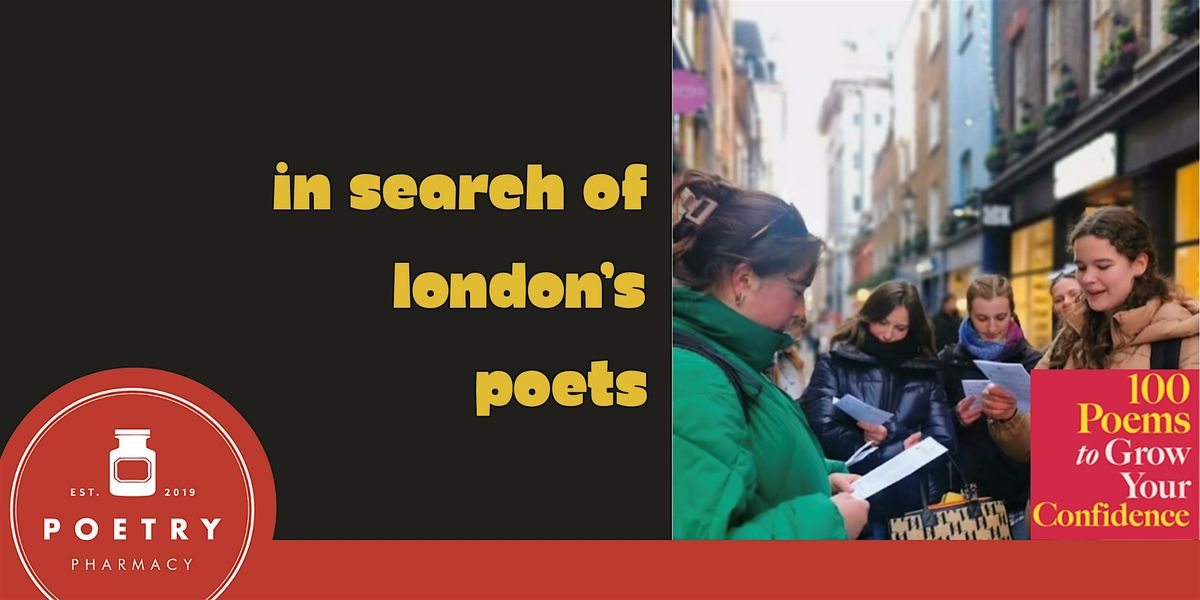 In Search of London\u2019s Poets: a Poetry Walk with Liz Ison