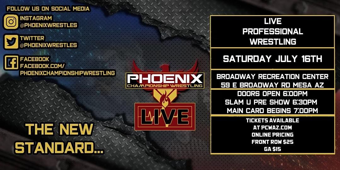Phoenix Championship Wrestling LIVE on Broadway!