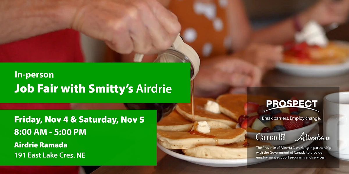 Smittys Airdrie Job Fair hiring all positions on the spot interviews