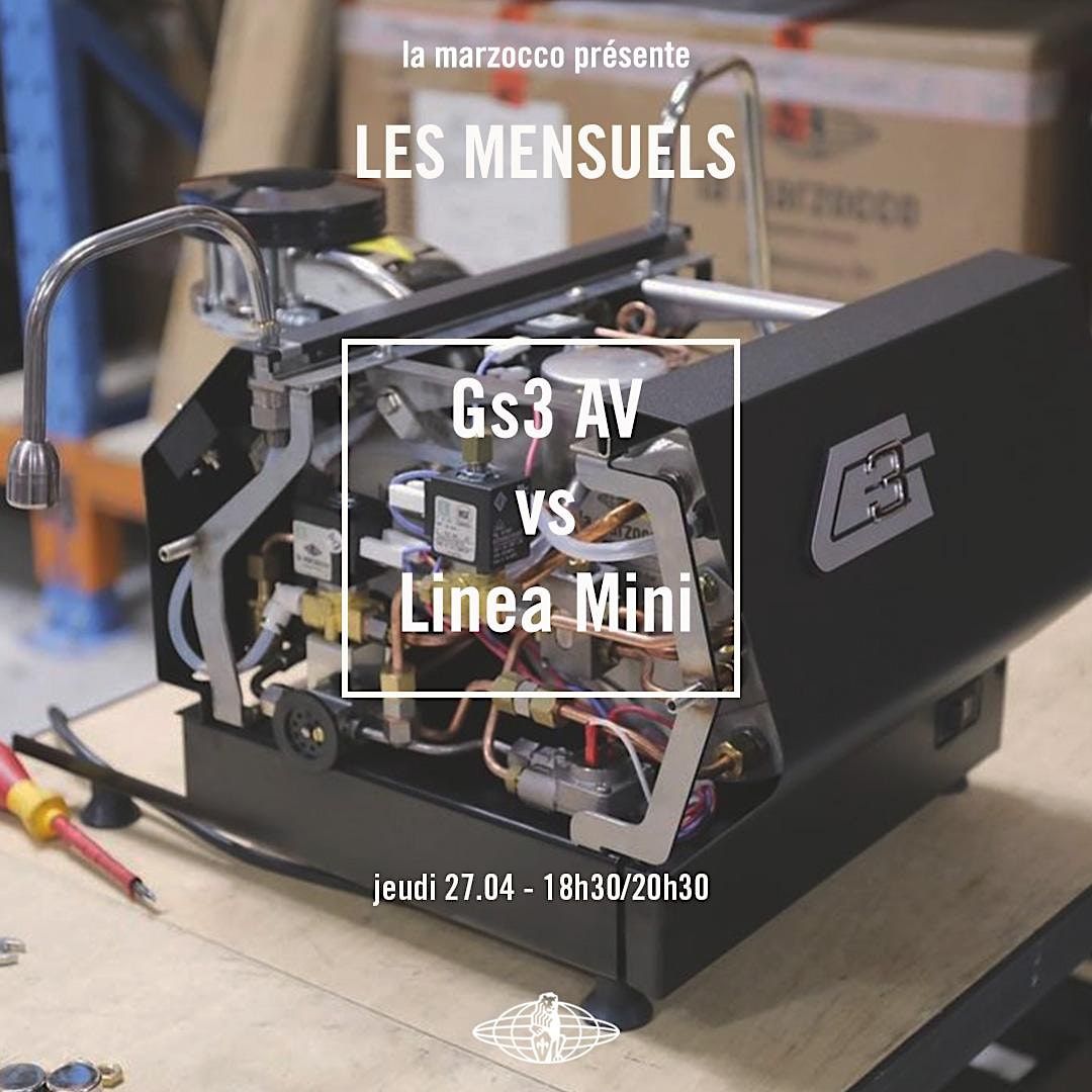 RDV MENSUEL AVRIL Gs3 Vs Linea Mini La Marzocco, Paris, IL