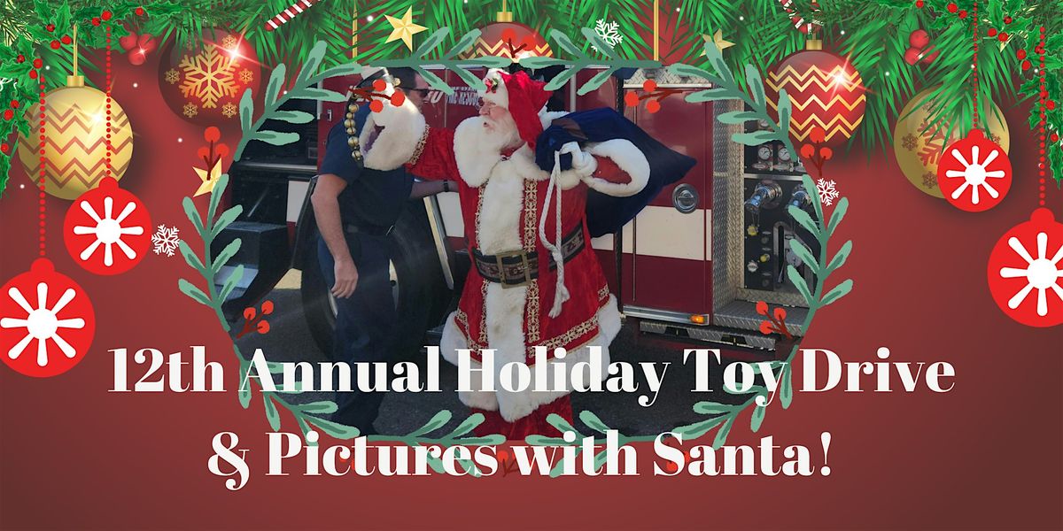 12th Annual Toy Drive & Pictures with Santa!