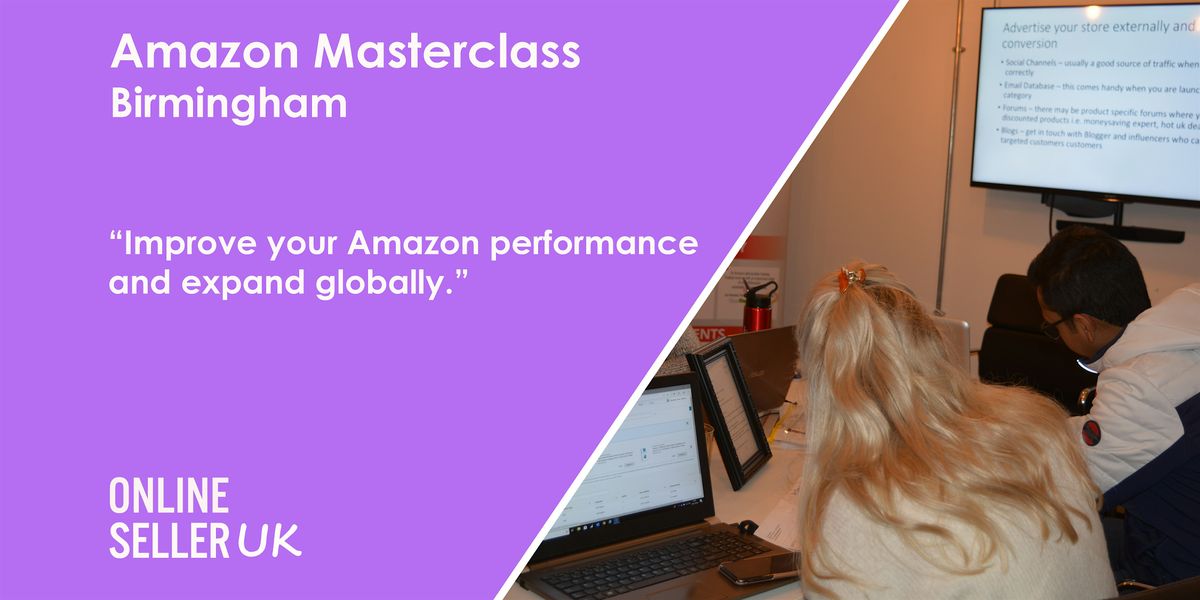 Amazon Masterclass Training Course - BIRMINGHAM