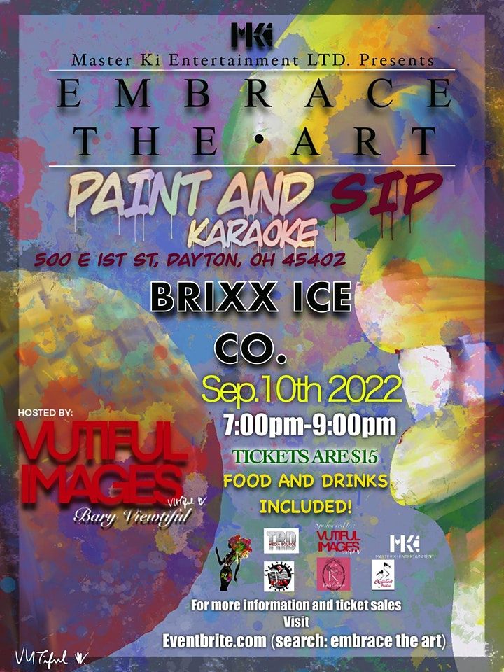 Embrace The Art Paint and Sip Karaoke Brixx Ice Company, Dayton, OH