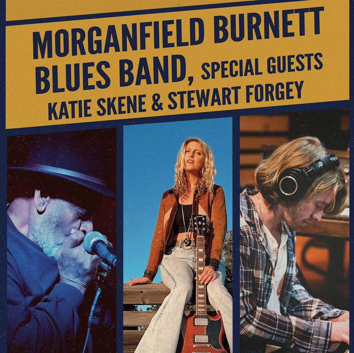Morganfield Burnett Blues Band, feat. Katie Skene & Stewart Forgey