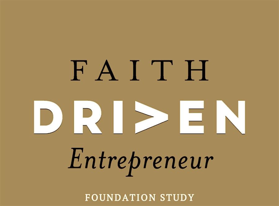 FAITH DRIVEN Entrepreneur Singapore: Session 5: Faithful vs. Willful