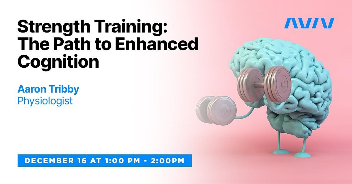 Strength Training The Path to Enhanced Cognition Aviv Clinics, The