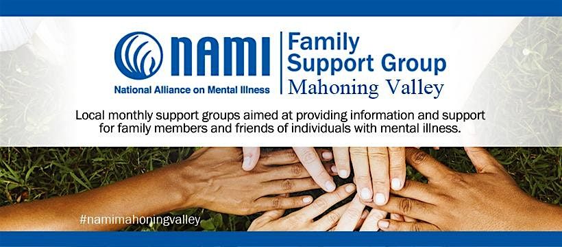 Family Support Group - Austintown Location - NAMI Mahoning Valley