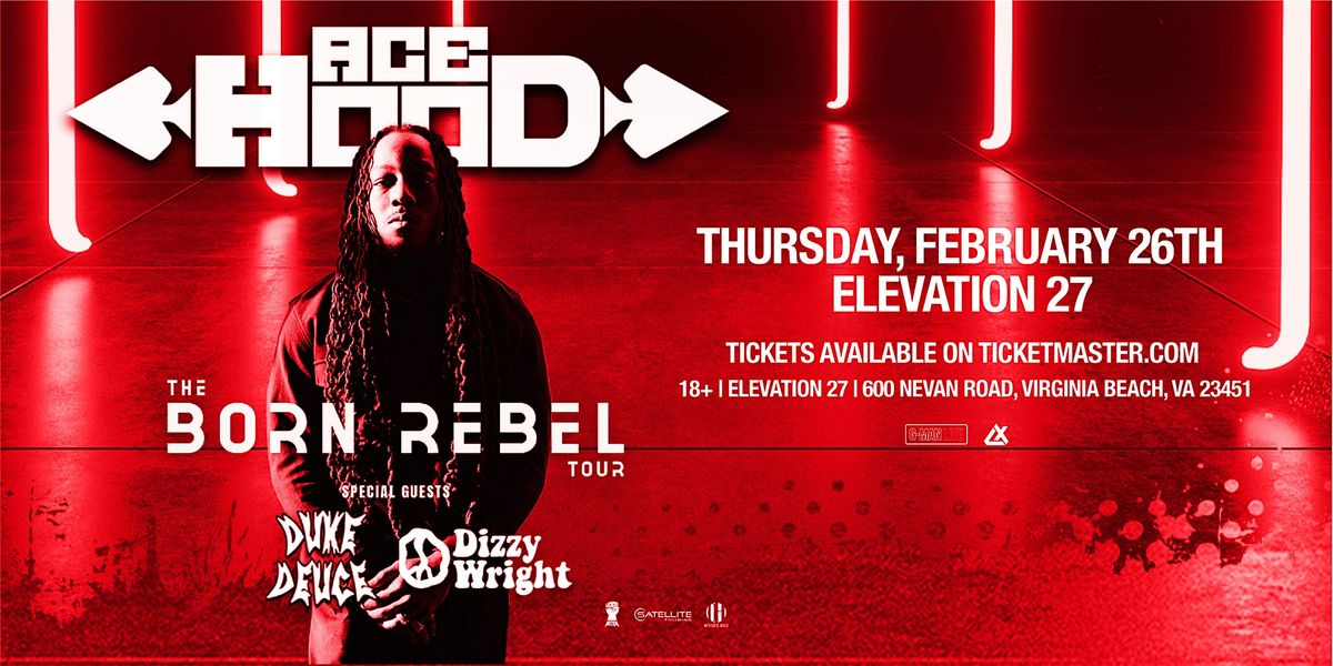 ACE HOOD | The Born Rebel Tour in Virginia Beach