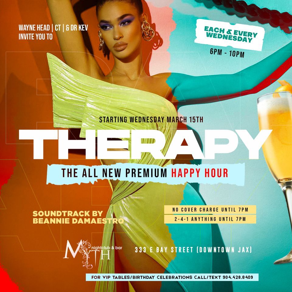 The All New Therapy Happy Hour Starting Wed March 15th Myth Element the-all-new-therapy-happy-hour-starting-wed-march-15th-myth-element