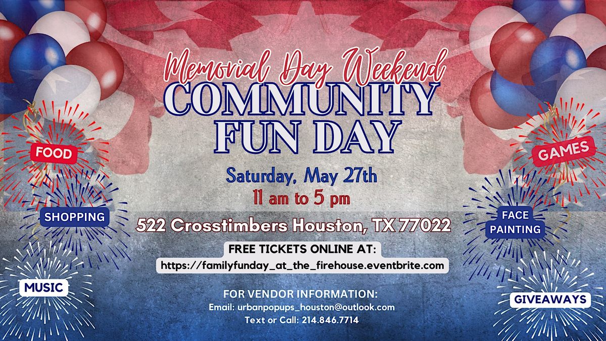 Memorial Day Weekend Family Fun Day Assata's Firehouse Event Venue
