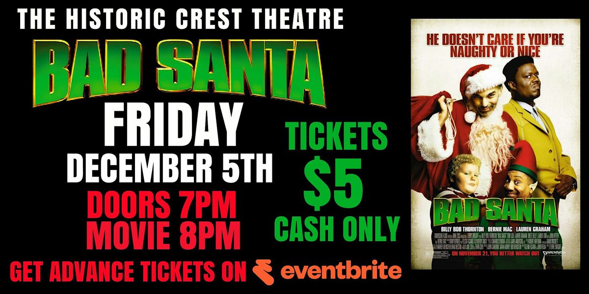 BAD SANTA MOVIE SCREENING