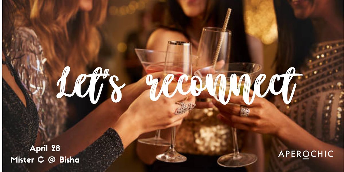 Lets Reconnect! at Mister C., Toronto on 28th April, 2022