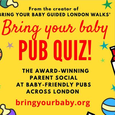 'Bring Your Baby' Pub Quizzes