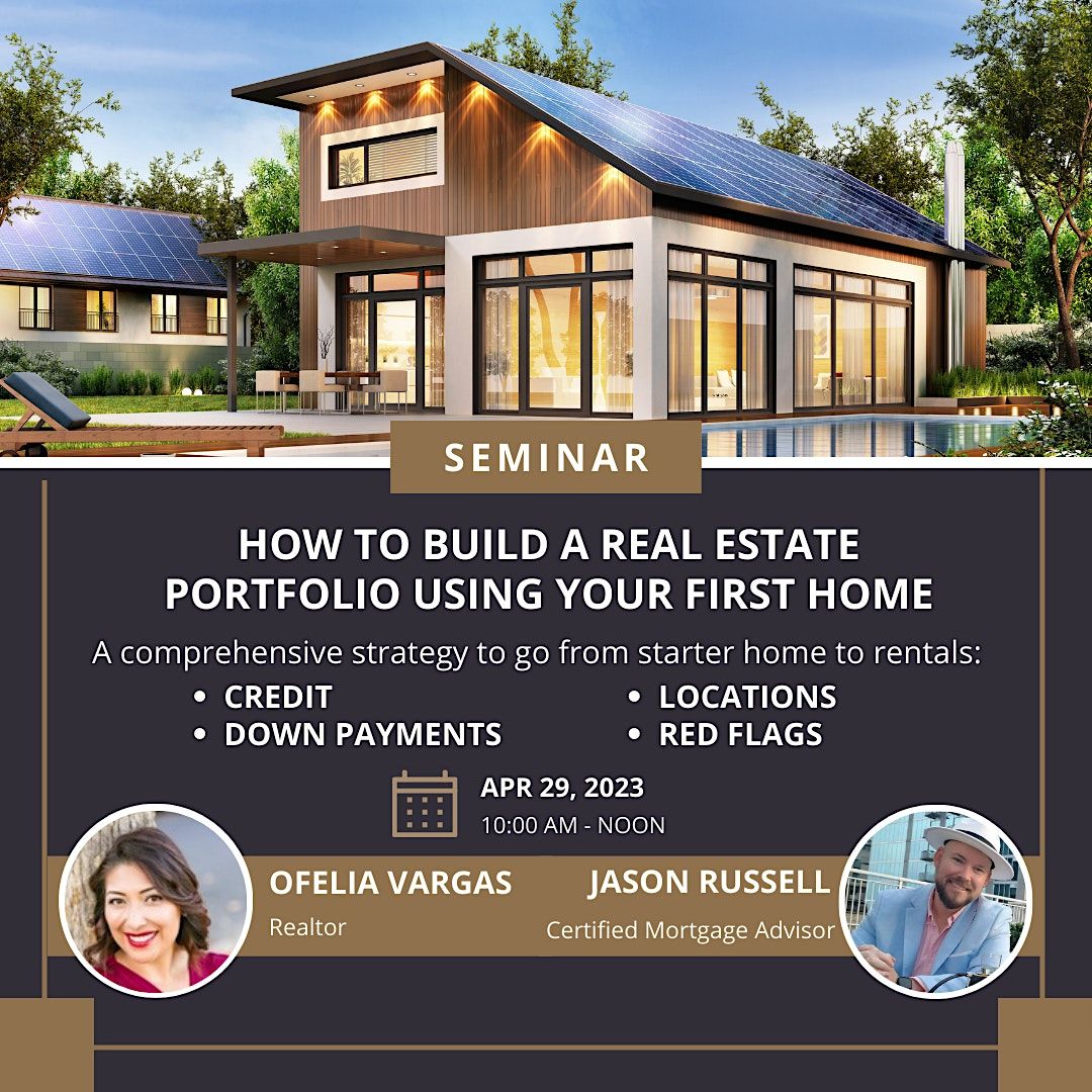 How To Build a Real Estate Portfolio Beginning With Your First Home