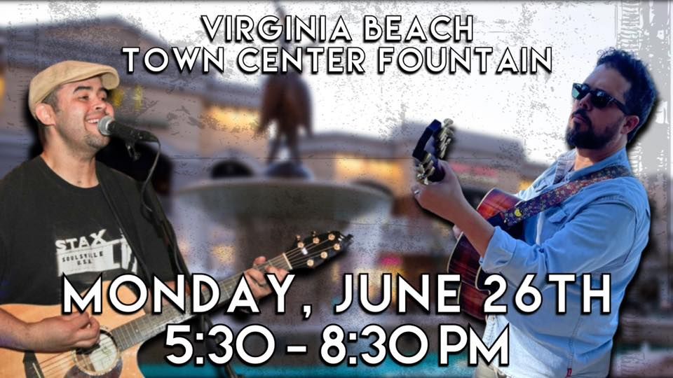 Vince Kornegay & Derek Smith @ Virginia Beach Town Center Fountain ...