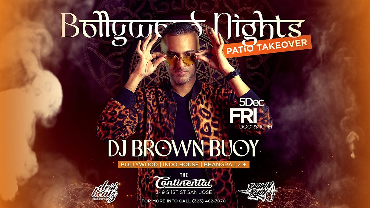Bollywood Nights - Patio Takeover! | DJ Brown Buoy