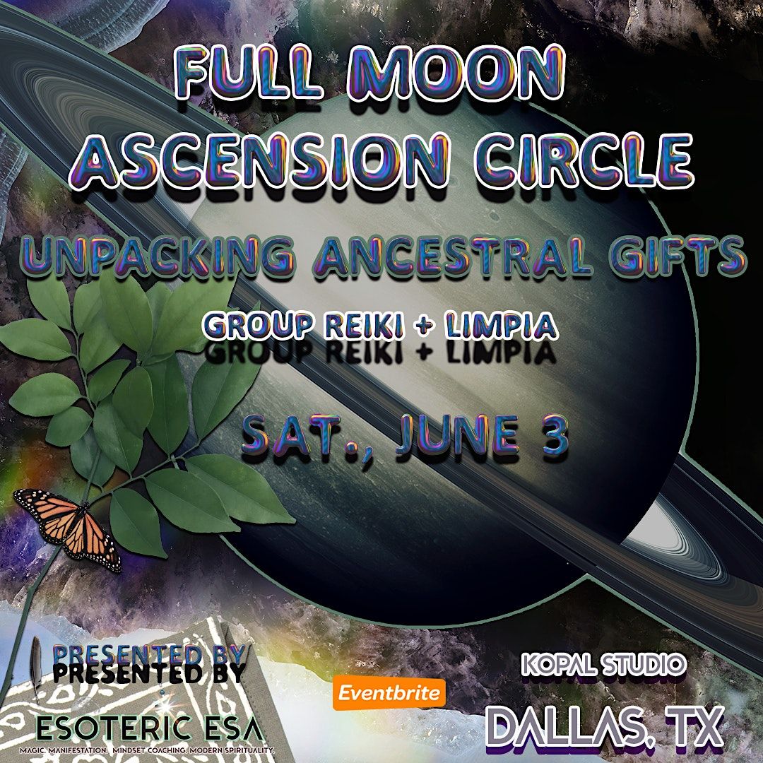 Sagittarius Full Moon Ascension Circle Kopal Studio, Dallas, TX