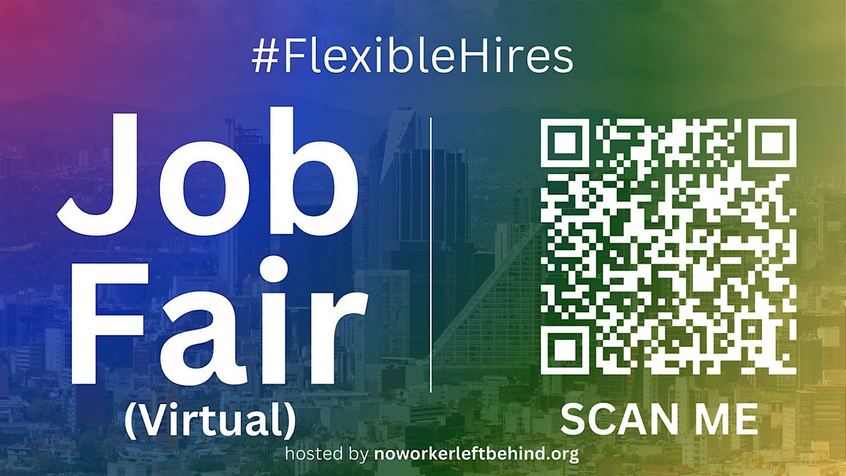 #FlexibleClub Virtual Job Fair \/ Career Expo Event #MexicoCity