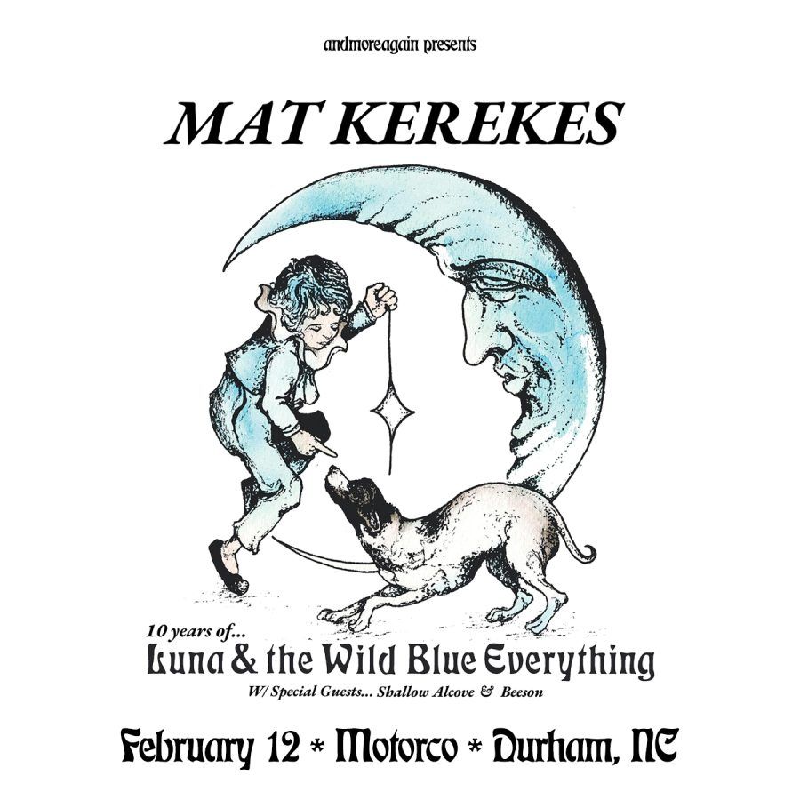 Mat Kerekes' Luna And The Wild Blue Everything 10-year Anniversary at The Foundry Philadelphia