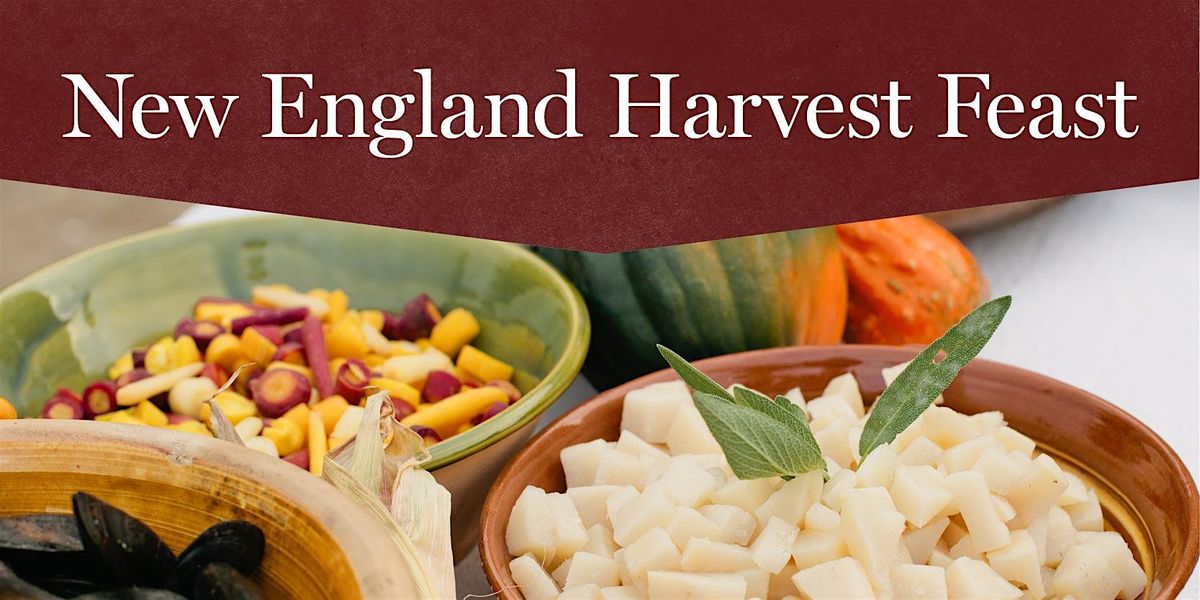 New England Harvest Feast - November 27, 2026