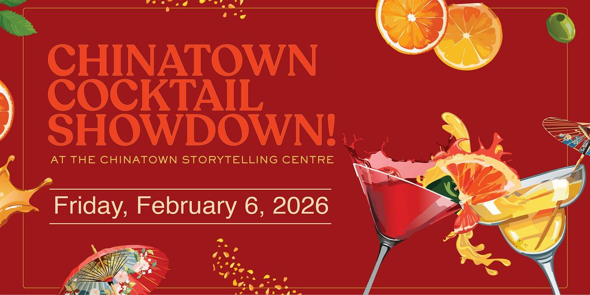 3rd Annual Chinatown Cocktail Showdown