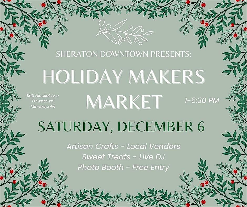 Sheraton Presents: A Holiday Makers Market